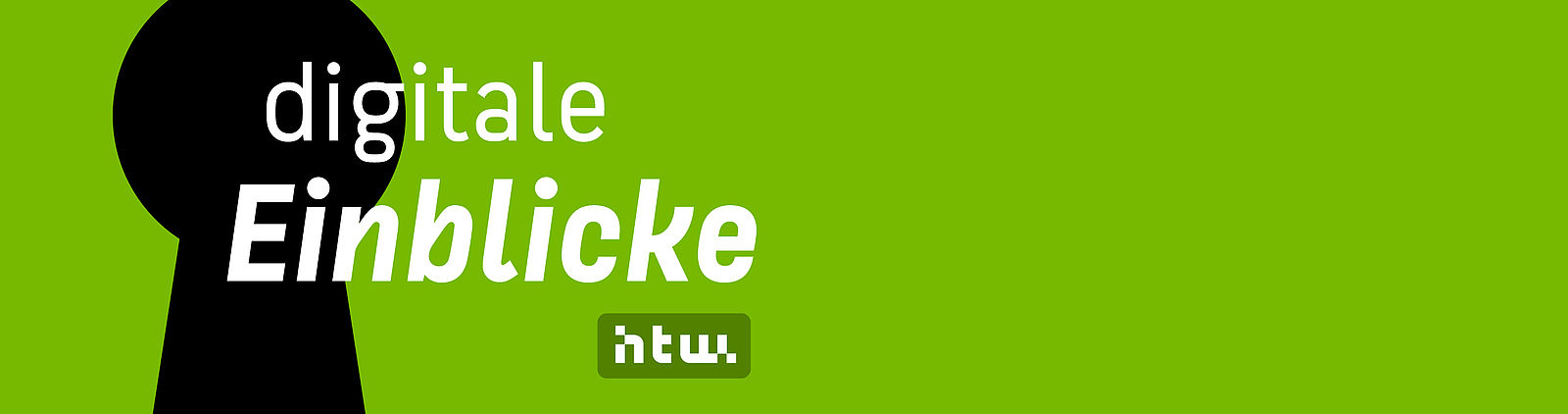 Wort-Bild-Marke "Digitale Einblicke" Wort-Bild-Marke "Digitale Einblicke"