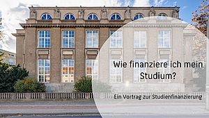 "Wie finanziere ich mein Studium?" "Wie finanziere ich mein Studium?"