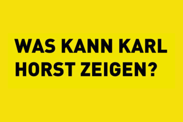 Was kann Karl Horst zeigen? Was kann Karl Horst zeigen?